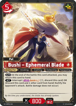 Image of Bushi - Ephemeral Blade (2nd Edition) (EBP01-004) - BP01 Dawn of Palpagos Foil