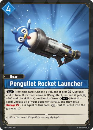 Image of Pengullet Rocket Launcher (2nd Edition) (EBP01-044) - BP01 Dawn of Palpagos Foil