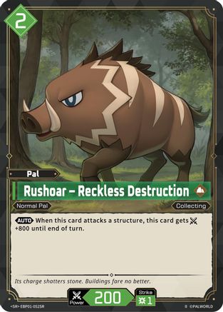Image of Rushoar - Reckless Destruction (SR) (2nd Edition) (EBP01-052SR) - BP01 Dawn of Palpagos Foil