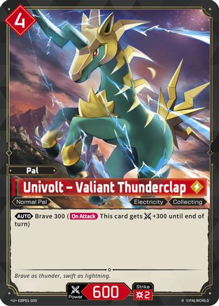Image of Univolt - Valiant Thunderclap (2nd Edition) (EBP01-009) - BP01 Dawn of Palpagos