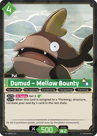 Image of Dumud - Mellow Bounty (2nd Edition) (EBP01-057) - BP01 Dawn of Palpagos