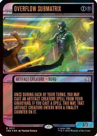 Image of Overflow Submatrix (Showcase) (Surge Foil) (TRK-511) - Star Trek Foil