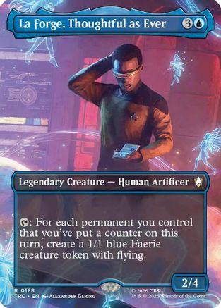 Image of La Forge, Thoughtful as Ever (Borderless) (TRC-188) - Commander: Star Trek