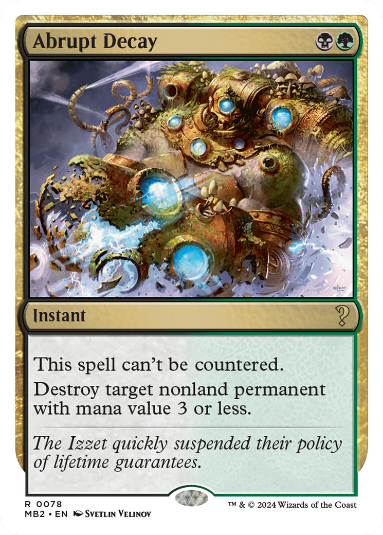 Image of Abrupt Decay (White Border) [Mystery Booster 2]