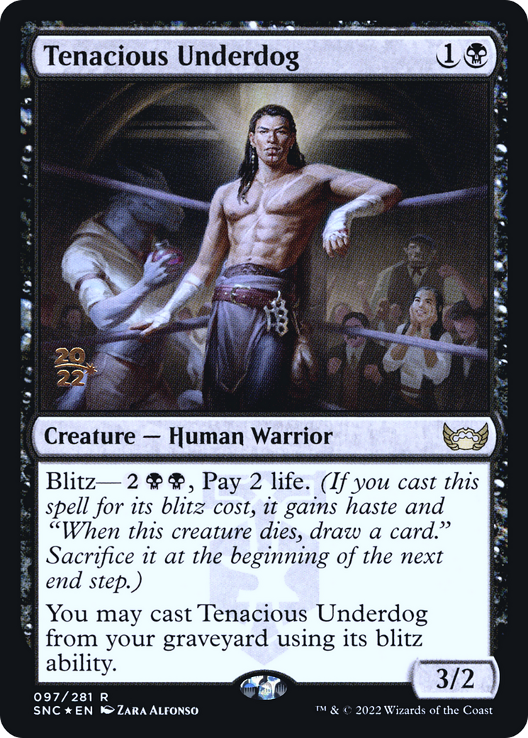 Image of Tenacious Underdog [Streets of New Capenna Prerelease Promos]