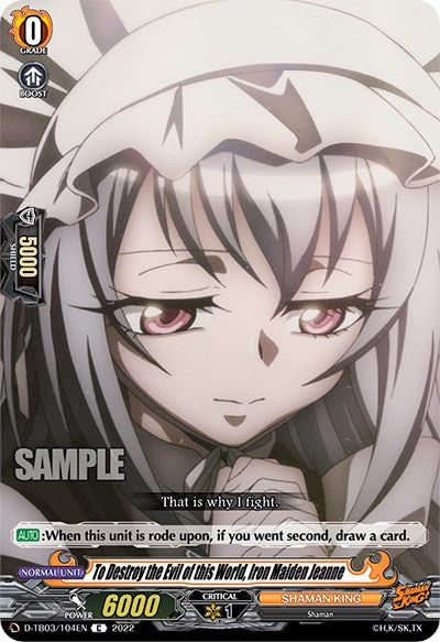 Image of To Destroy the Evil of this World, Iron Maiden Jeanne (D-TB03/104EN) [Shaman King]