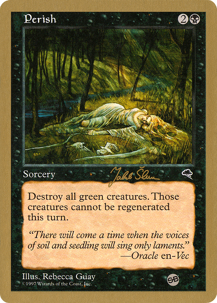 Image of Perish (Jakub Slemr) (SB) [World Championship Decks 1999]