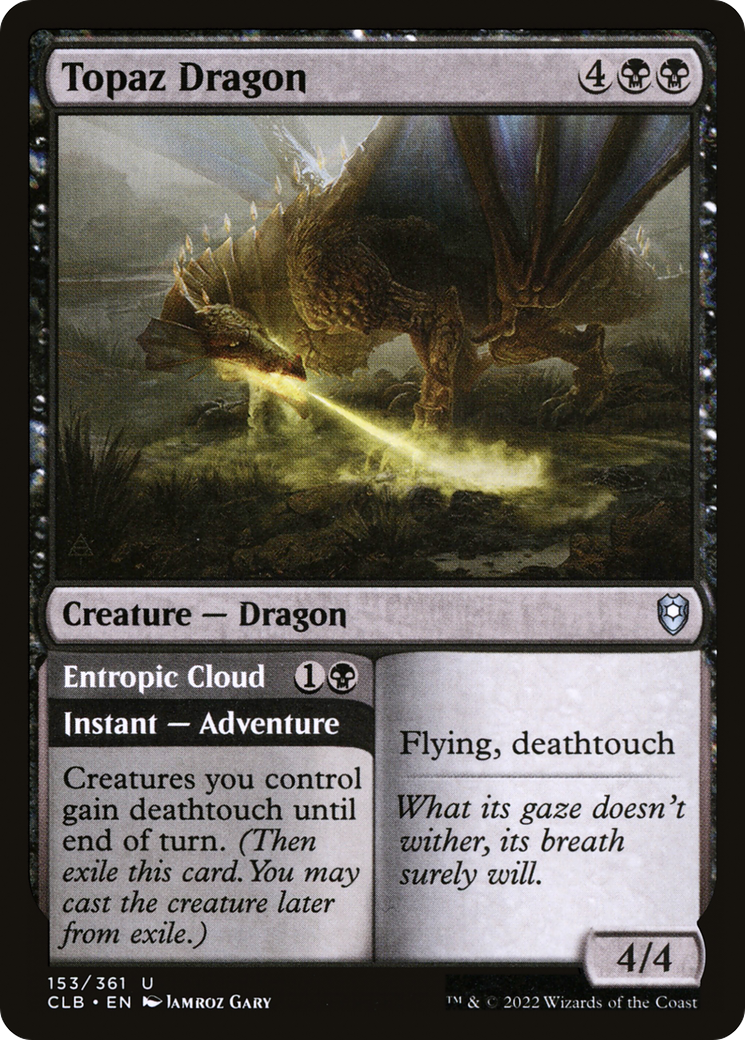 Image of Topaz Dragon // Entropic Cloud [Commander Legends: Battle for Baldur's Gate]