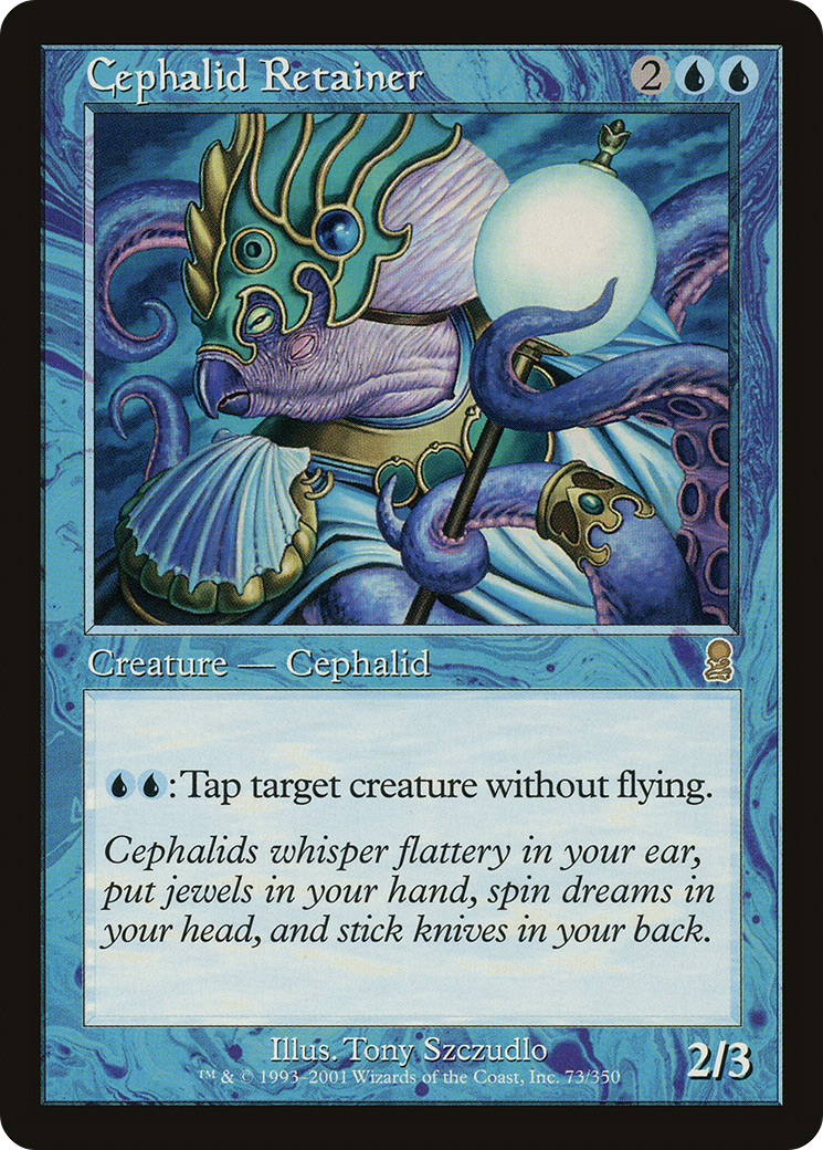 Image of Cephalid Retainer [Odyssey]