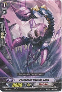 Image of Poisonous Deletor, Edda (BT16/122EN) [Legion of Dragons and Blades ver.E]