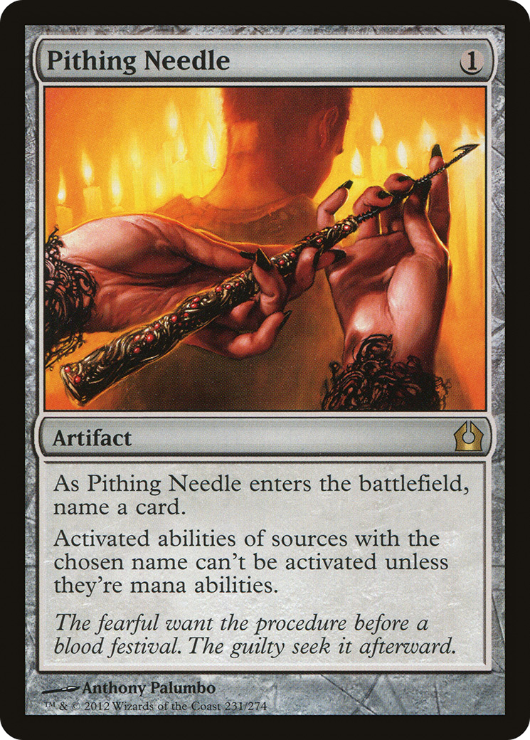 Image of Pithing Needle [Return to Ravnica]