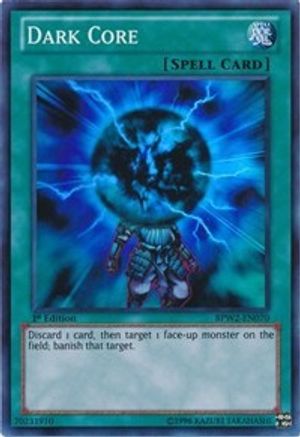 Image of Dark Core [BPW2-EN070] Super Rare