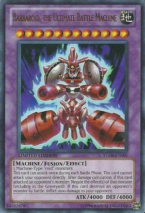 Image of Barbaroid, the Ultimate Battle Machine [YG08-EN001] Ultra Rare