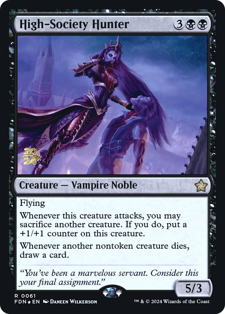 Image of High-Society Hunter [Foundations Prerelease Promos]
