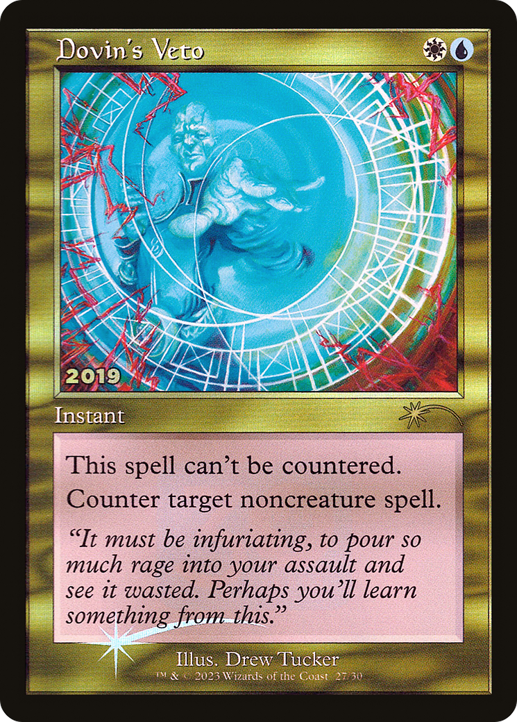 Image of Dovin's Veto [30th Anniversary Promos]