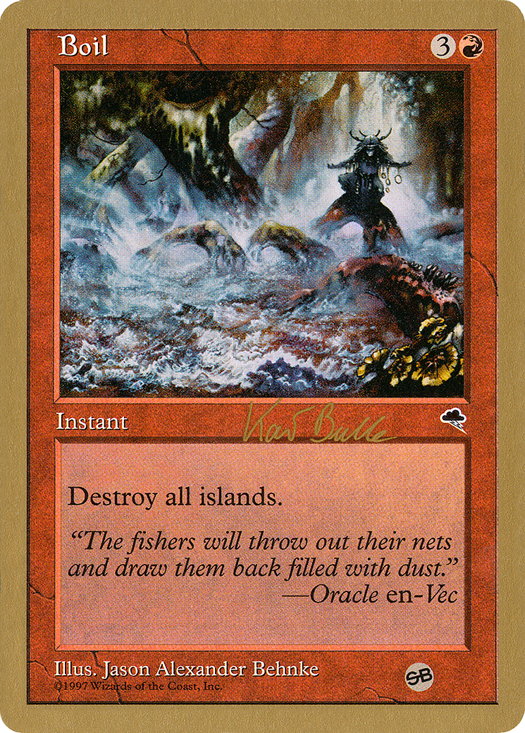 Image of Boil (Kai Budde) (SB) [World Championship Decks 1999]