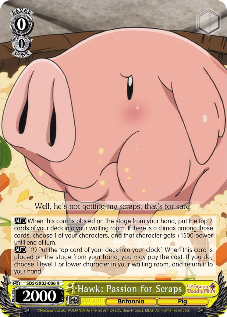 Image of Hawk: Passion for Scraps (SDS/SX03-006 R) [The Seven Deadly Sins]