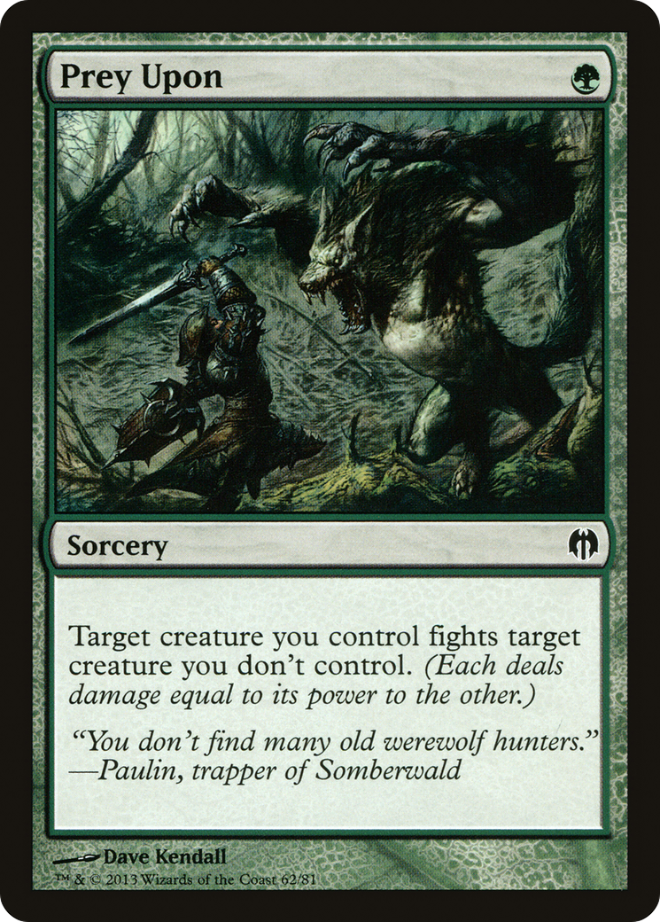 Image of Prey Upon [Duel Decks: Heroes vs. Monsters]