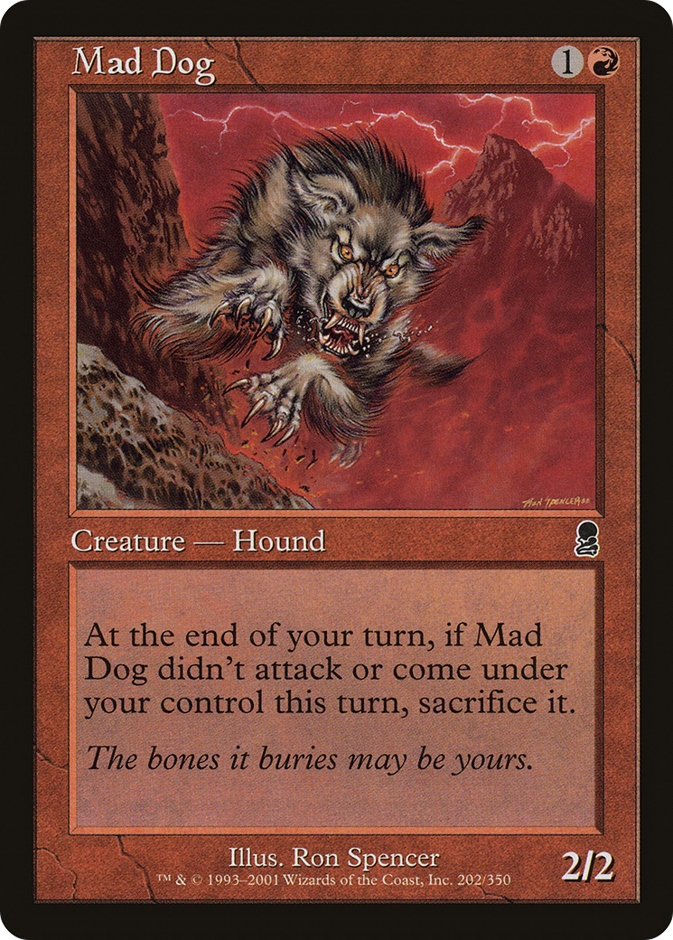 Image of Mad Dog [Odyssey]