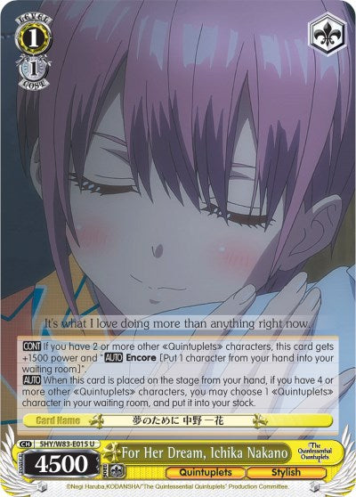 Image of For Her Dream, Ichika Nakano (5HY/W83-E015 U) [The Quintessential Quintuplets]