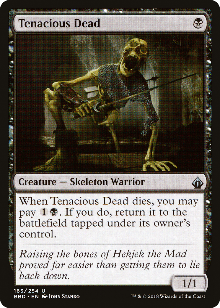Image of Tenacious Dead [Battlebond]