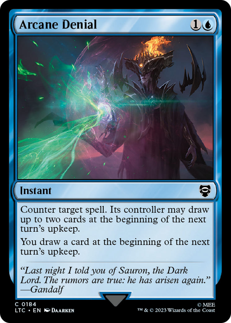 Image of Arcane Denial [The Lord of the Rings: Tales of Middle-Earth Commander]