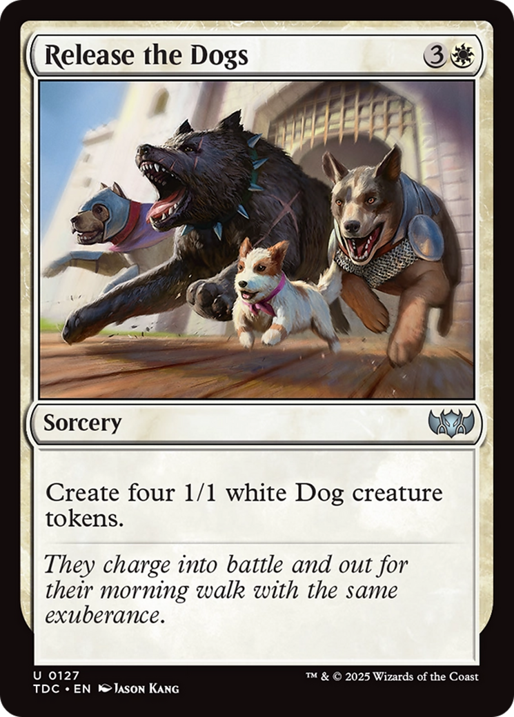 Image of Release the Dogs [Tarkir: Dragonstorm Commander]
