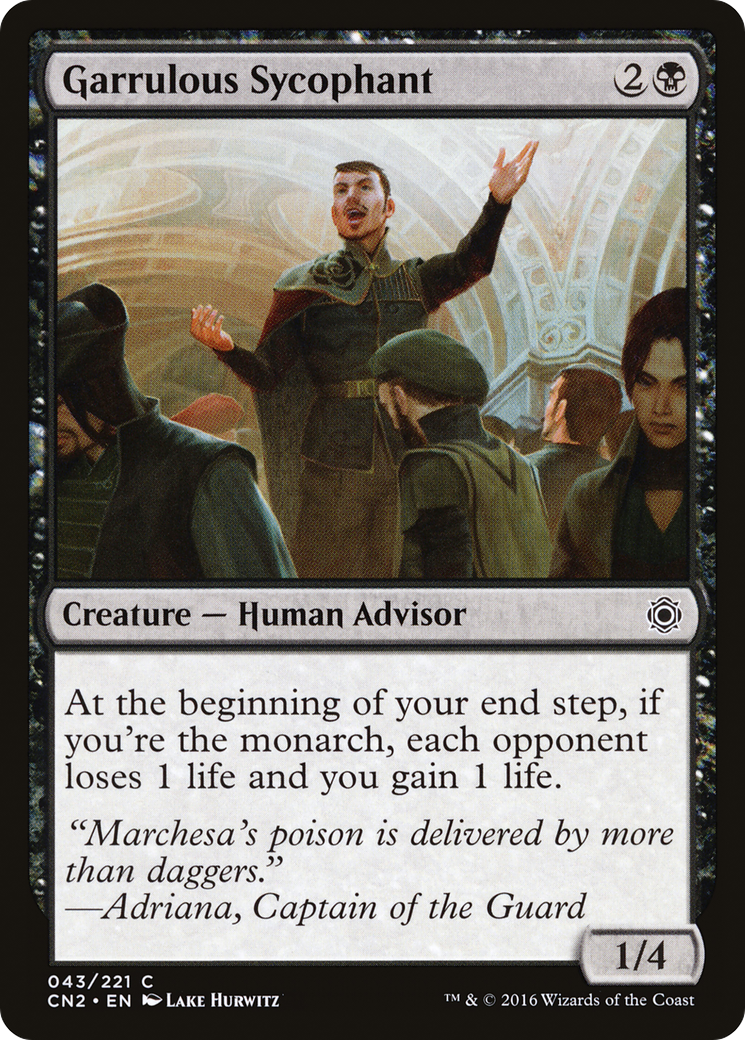 Image of Garrulous Sycophant [Conspiracy: Take the Crown]