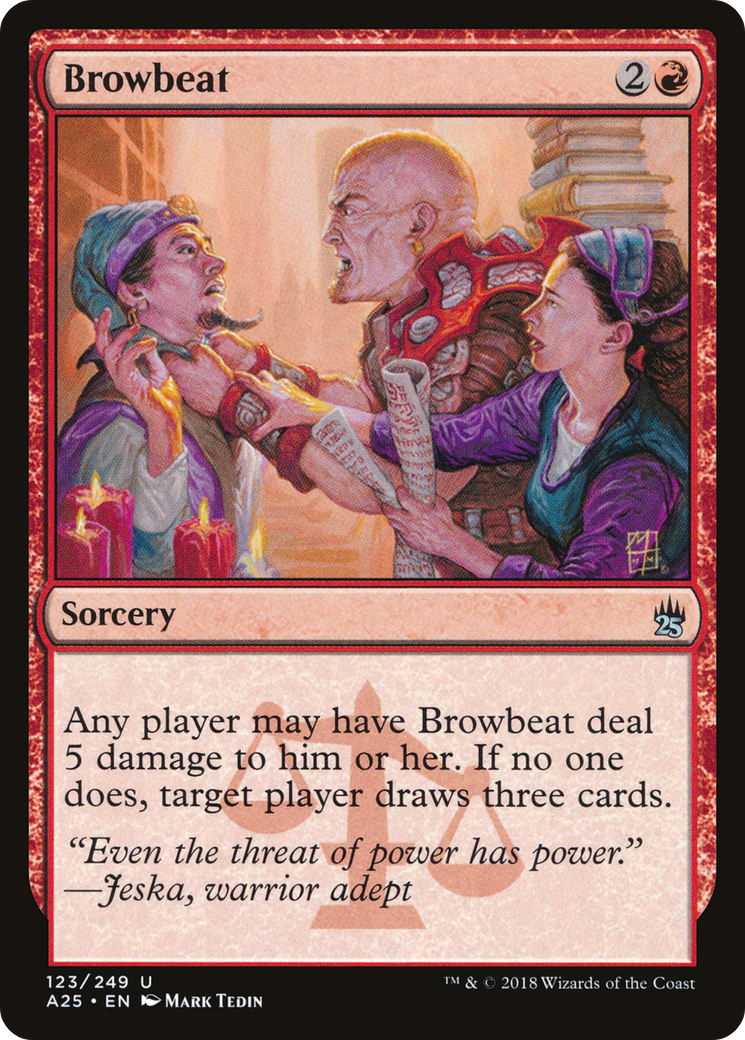 Image of Browbeat [Masters 25]