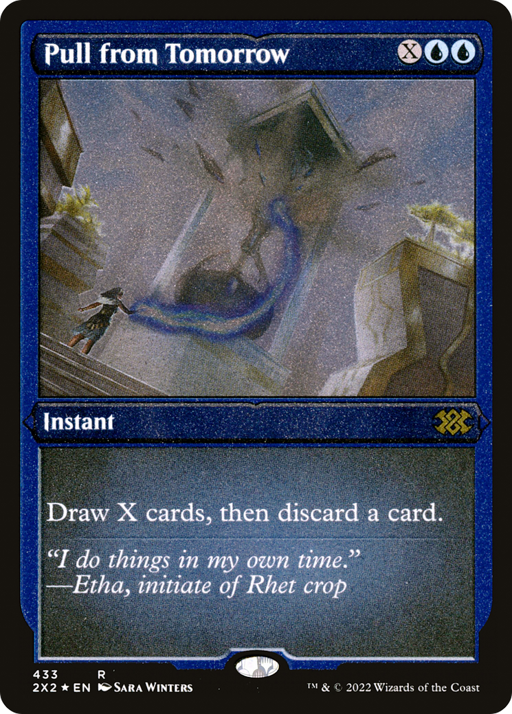 Image of Pull from Tomorrow (Foil Etched) [Double Masters 2022]