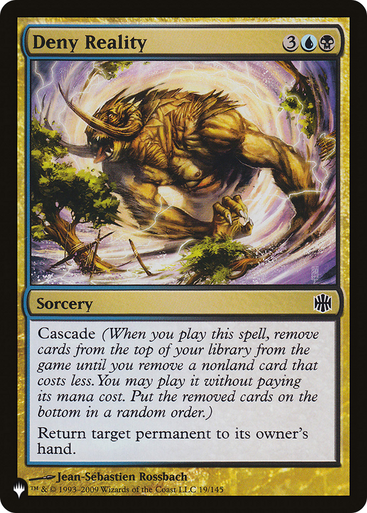 Image of Deny Reality [The List]