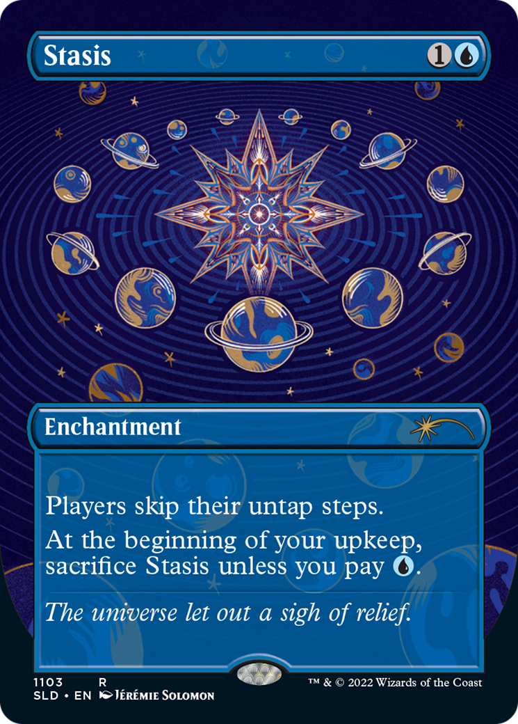 Image of Stasis (Borderless) [Secret Lair Drop Series]