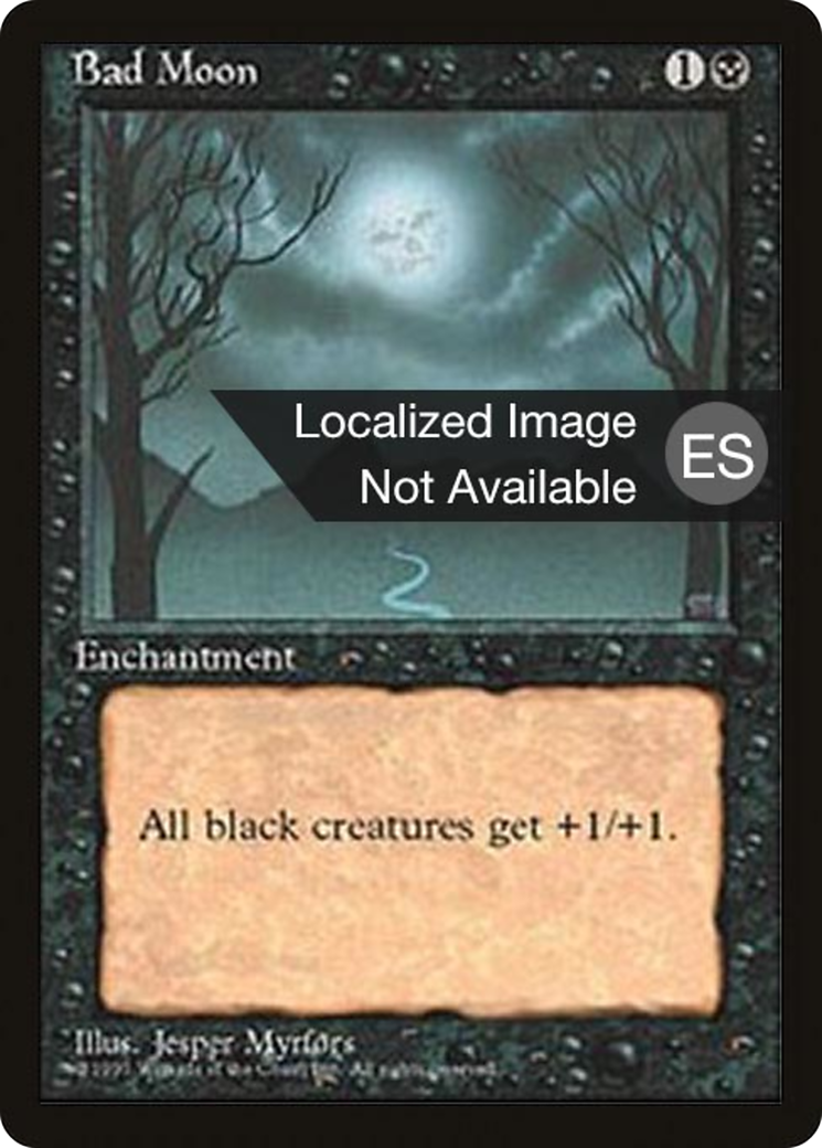 Image of Bad Moon [Fourth Edition (Foreign Black Border)]