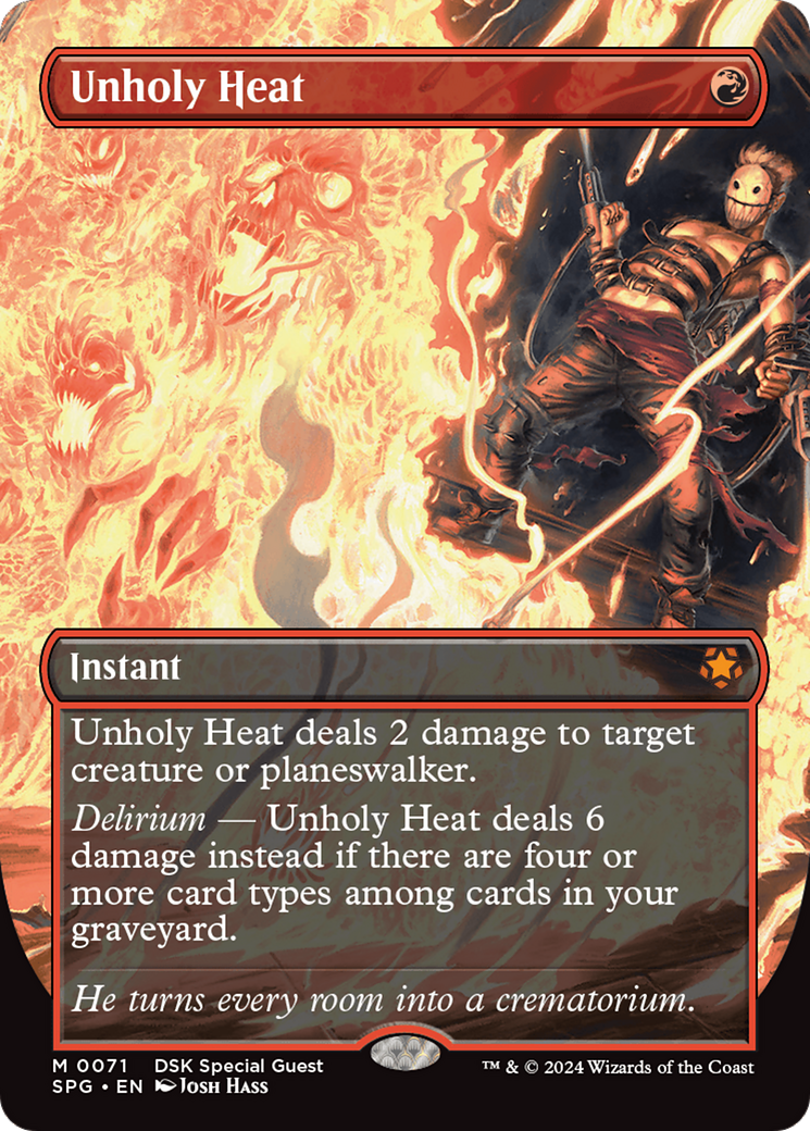 Image of Unholy Heat (Borderless) [Duskmourn: House of Horror Special Guests]