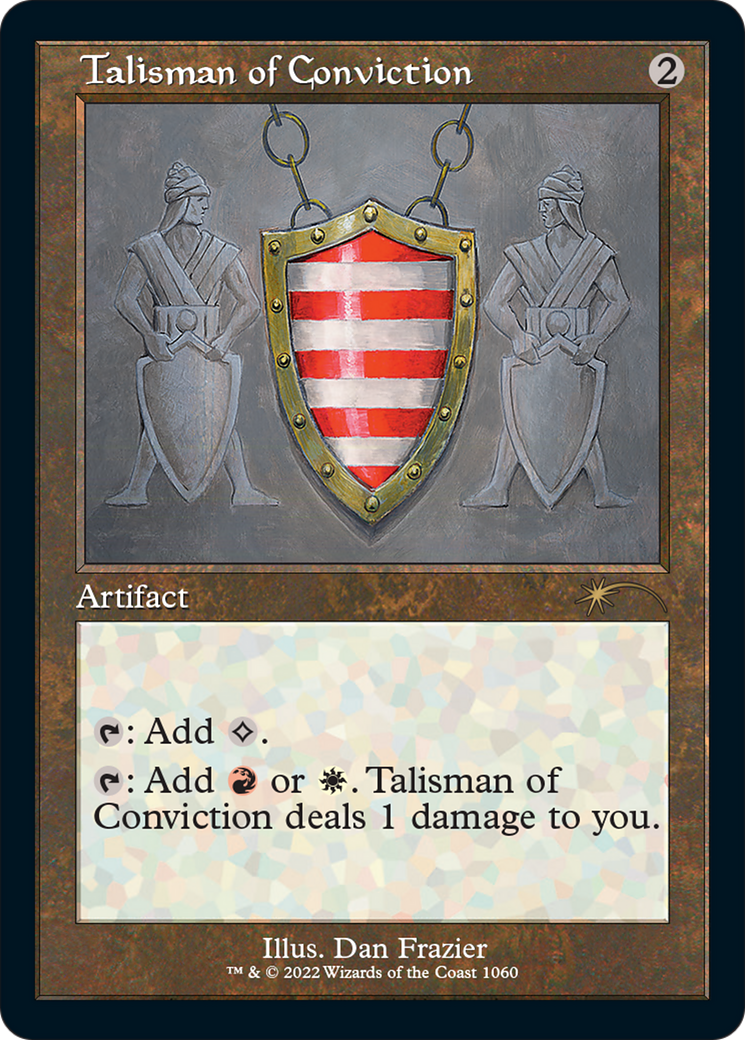 Image of Talisman of Conviction [Secret Lair Drop Series]