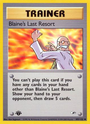Image of Blaine's Last Resort (105/132) [Gym Heroes 1st Edition]