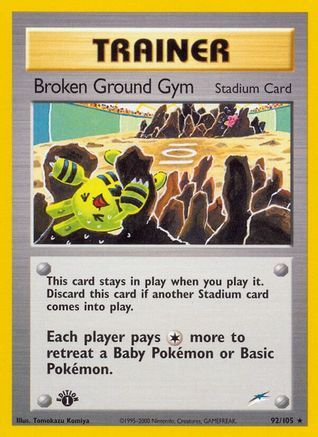 Image of Broken Ground Gym (92/105) [Neo Destiny 1st Edition]