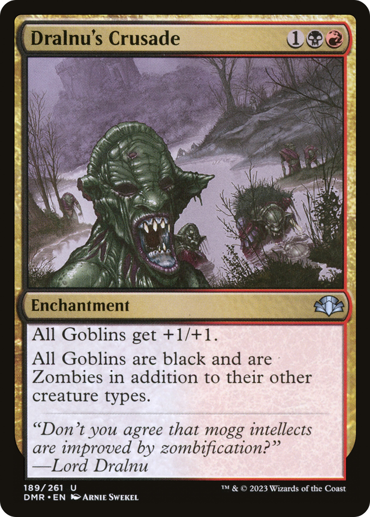 Image of Dralnu's Crusade [Dominaria Remastered]