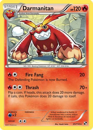 Image of Darmanitan (25/114) [Black & White: Base Set]