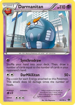 Image of Darmanitan (60/99) [Black & White: Next Destinies]