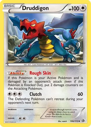 Image of Druddigon (106/113) [Black & White: Legendary Treasures]