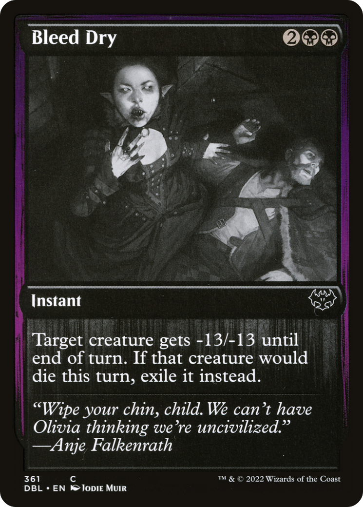 Image of Bleed Dry [Innistrad: Double Feature]