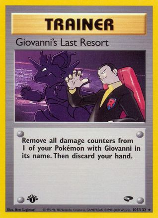 Image of Giovanni's Last Resort (105/132) [Gym Challenge 1st Edition]