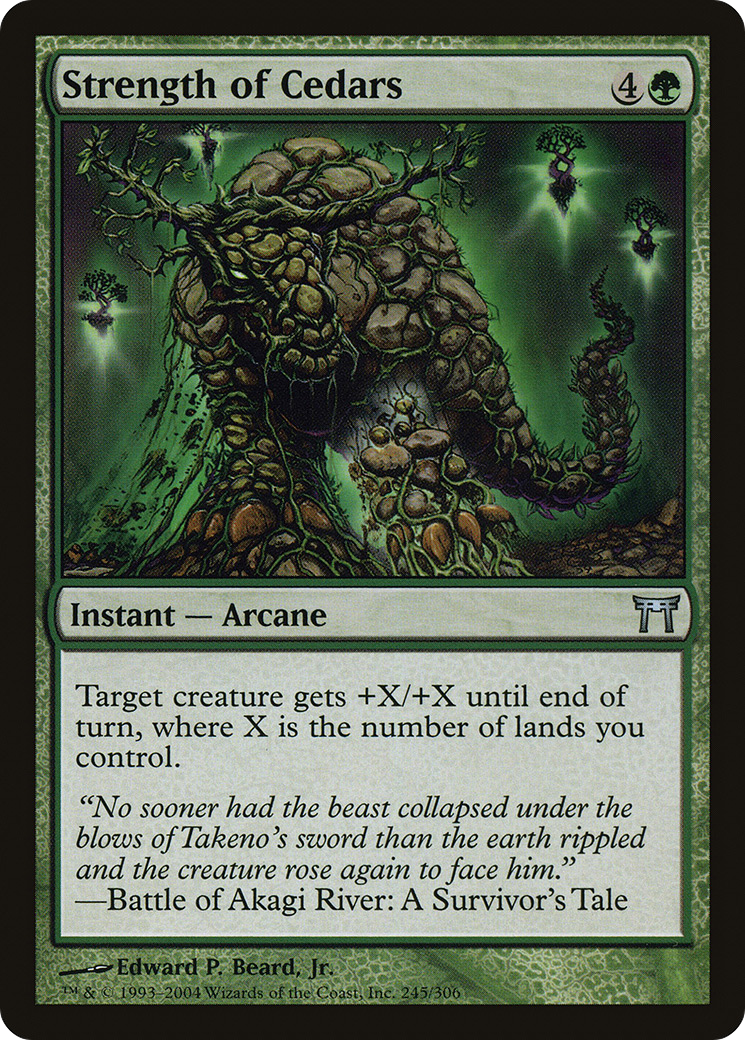 Image of Strength of Cedars [Champions of Kamigawa]