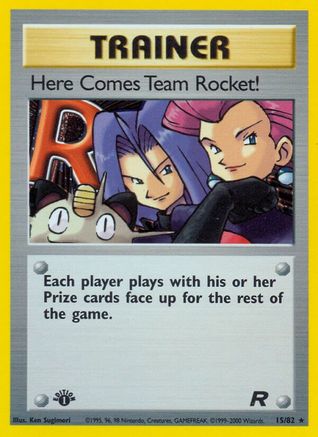 Image of Here Comes Team Rocket! (15/82) [Team Rocket 1st Edition]