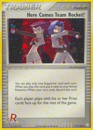 Image of Here Comes Team Rocket! (111/109) [EX: Team Rocket Returns]