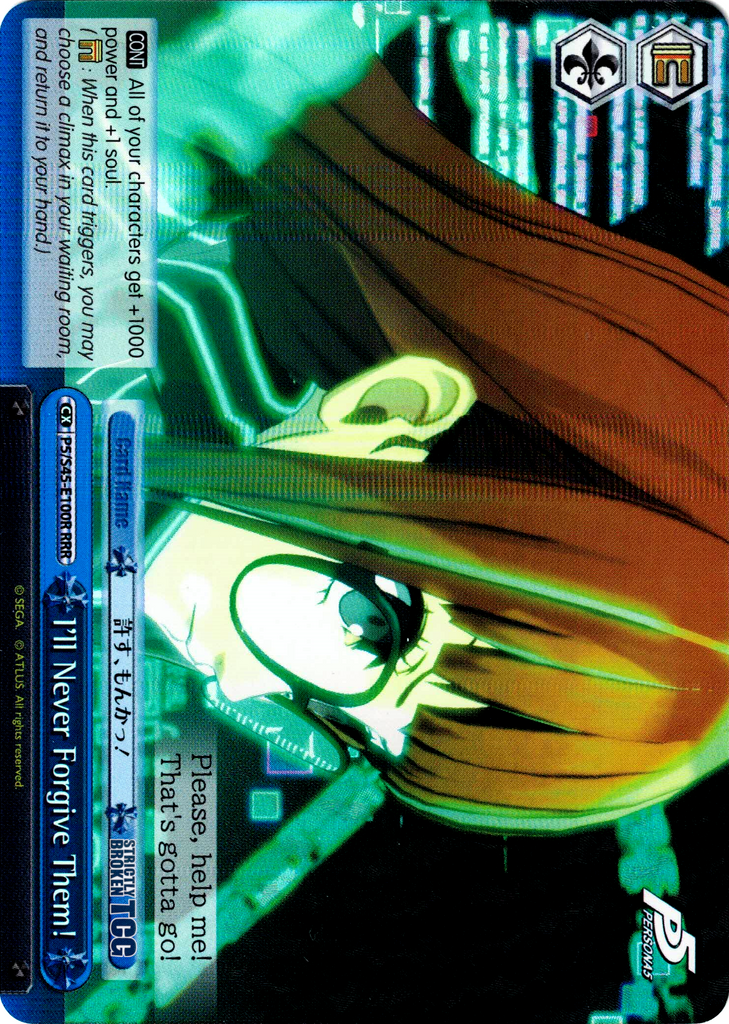 Image of I'll Never Forgive Them! (P5/S45-E100R RRR) [Persona 5]