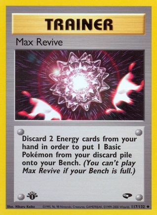 Image of Max Revive (117/132) [Gym Challenge 1st Edition]