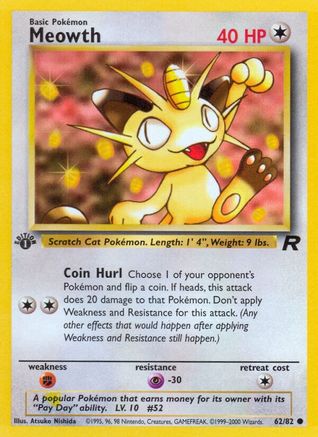 Image of Meowth (62/82) [Team Rocket 1st Edition]