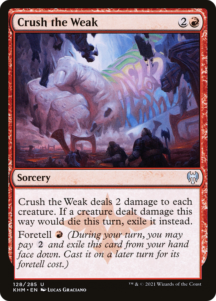 Image of Crush the Weak [Kaldheim]